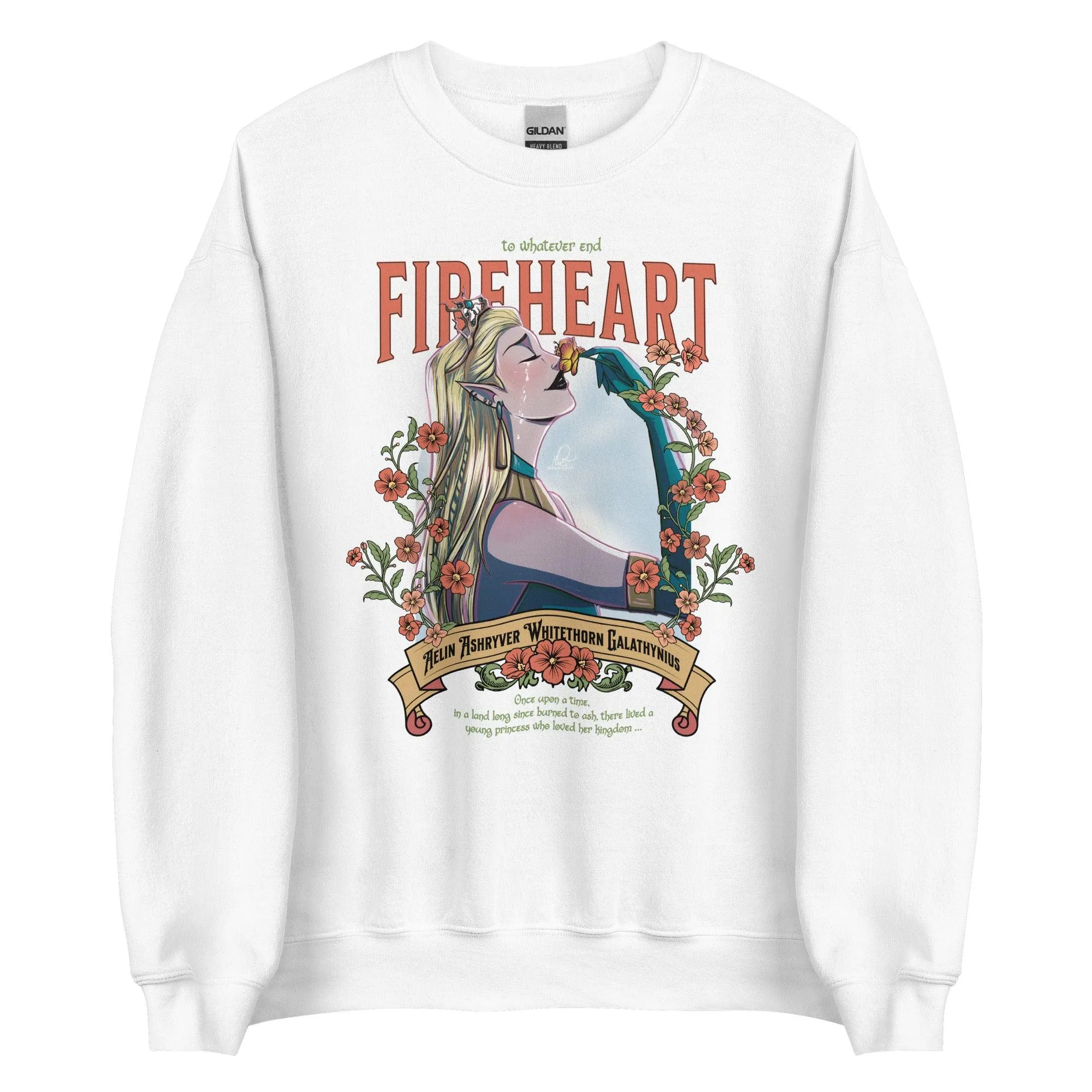 To Whatever End Fireheart Sweatshirt